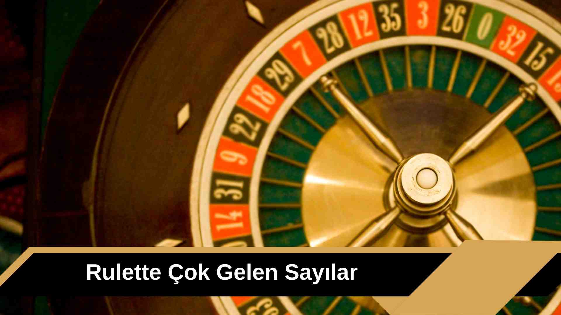 Rulette Çok Gelen Sayılar